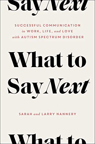 Sarah Nannery, Larry Nannery: What to Say Next (Hardcover, Tiller Press)