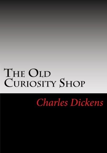 Charles Dickens: The Old Curiosity Shop (Paperback, 2013, Simon & Brown)