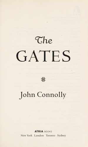 The gates (2009, Atria Books)