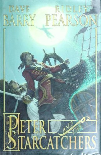 Peter & the Starcatchers (2004, Disney Editions/Hyperion Books for Children)