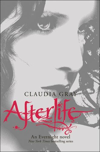 Claudia Gray: Afterlife (2012, Harper Collins)