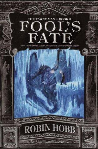 Robin Hobb: Fool's fate (2004, Bantam Books)