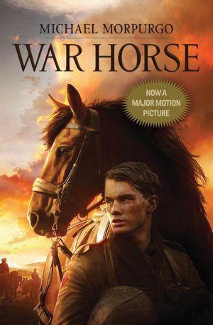 Michael Morpurgo, Nick Stafford, Tom Clohosy Cole, Núria Martí Constans, André Dupuis: War Horse (2011, Scholastic)