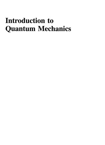 Introduction to quantum mechanics (Hardcover, 2005, Pearson Prentice Hall)