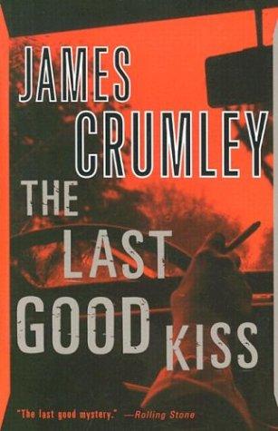 The last good kiss (1988, Vintage Books)