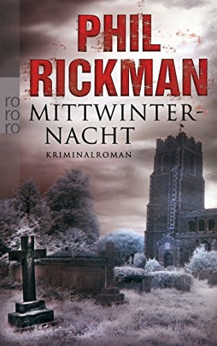 Phil Rickman: Mittwinternacht (Paperback, 2009, Rowohlt Taschenbuch Verla)