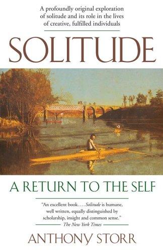 Anthony Storr: Solitude (Paperback, 2005, Free Press)