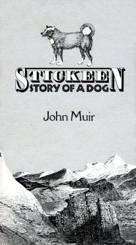 John Muir: Stickeen (Hardcover, 1986, Applewood Books)