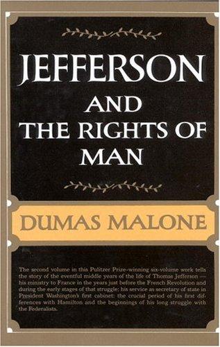 Jefferson and the Rights of Man - Volume II (Jefferson and His Time, Vol 2) (Hardcover, 1951, Little, Brown and Company)
