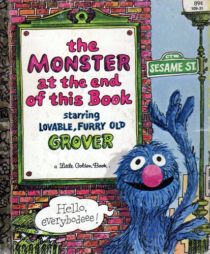 Jon Stone, Michael Smollin: the Monster at the end of this Book (Hardcover, 1981, Little Golden Books)
