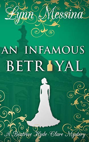 An Infamous Betrayal (Paperback, 2018, Potatoworks Press)