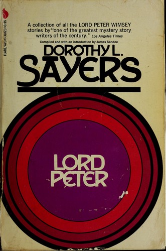 Dorothy L. Sayers: Lord Peter (1971, Harper & Row)