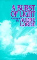 A burst of light (1988, Firebrand Books)