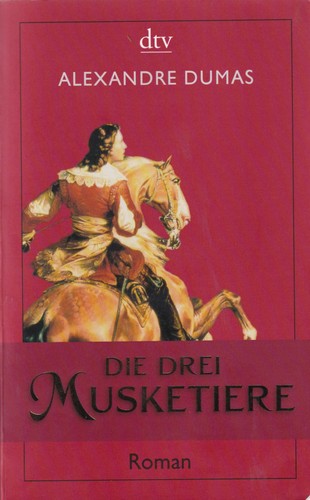 Die drei Musketiere (German language, 2009, Deutscher Taschenbuch Verlag)