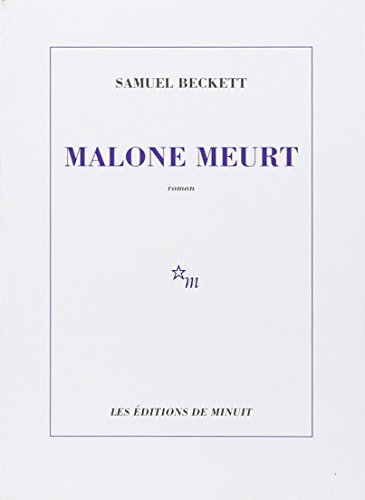 Samuel Beckett: Malone Meurt (French language, 1995, Editions de Minuit)