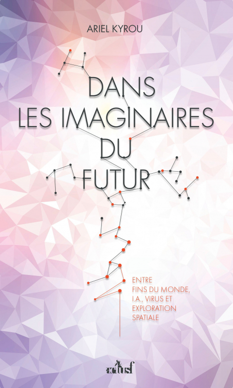 Dans les imaginaires du futur (EBook, 2020, ActuSF)