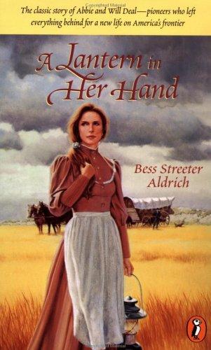 Bess Streeter Aldrich: A lantern in her hand (1997, Puffin Books)