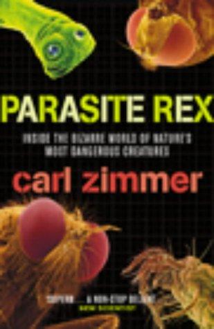 Carl Zimmer: Parasite Rex (2003, Arrow Books Ltd)
