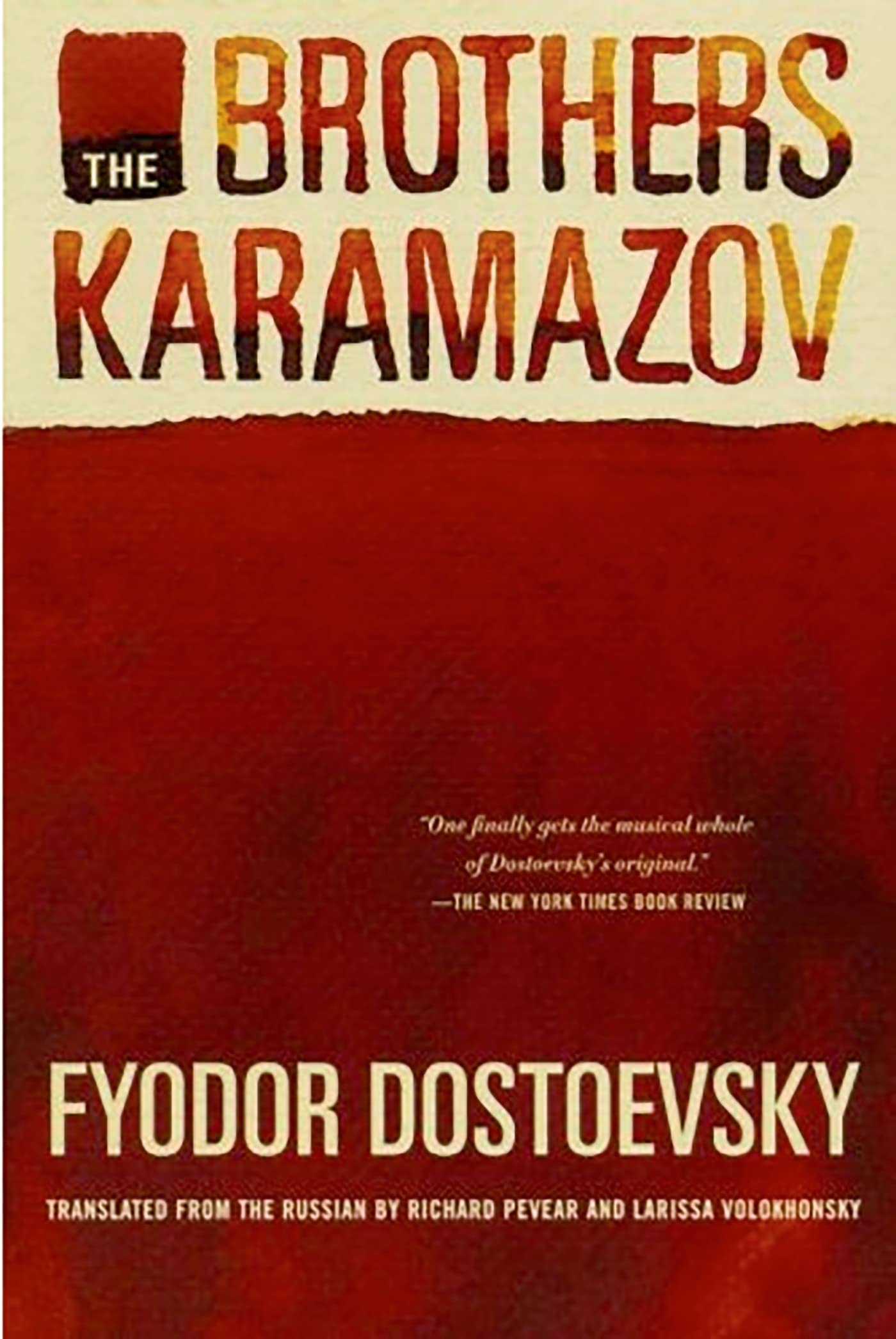 Richard Pevear, Larissa Volokhonsky, Fyodor Dostoevsky: The Brothers Karamazov (2021, Picador)
