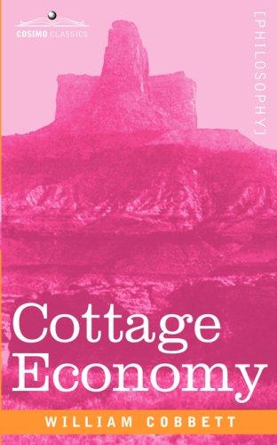 William Cobbett: Cottage Economy (Paperback, Cosimo Classics)