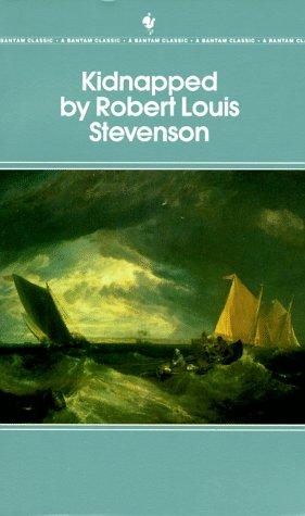 Robert Louis Stevenson: Kidnapped (Bantam Classics) (Paperback, Bantam Classics)