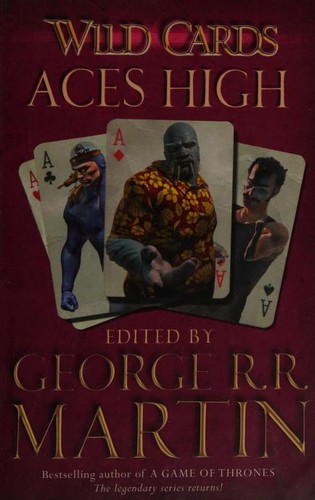Wild Cards: Aces High (Paperback, 2013, TOR Books)
