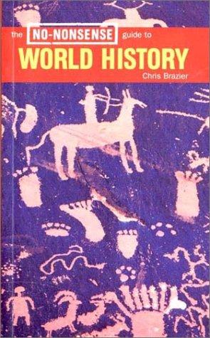 The No-Nonsense Guide to World History (No-Nonsense Guides) (Paperback, 2001, Verso)