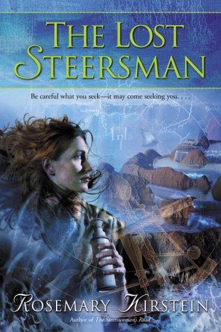 Rosemary Kirstein: The lost steersman (2003, Del Rey)