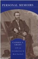 Ulysses S. Grant: Personal Memoirs (Paperback, 2003, Barnes & Noble)