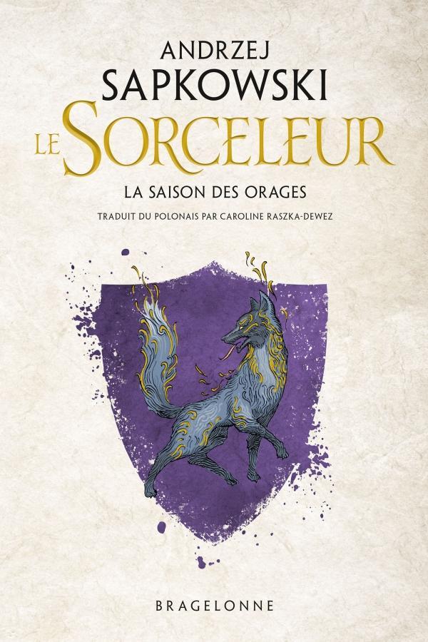 La Saison des orages (French language, 2019, Bragelonne)