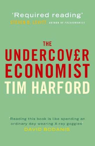 Tim Harford: The Undercover Economist (Hardcover, 2006, Oxford University Press)