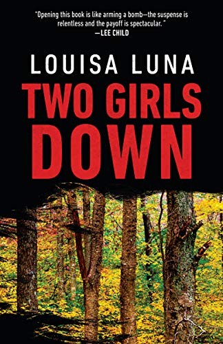 Louisa Luna: Two Girls Down (Paperback, 2019, Anchor)