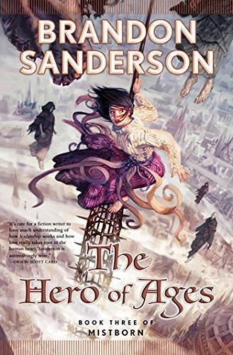 Brandon Sanderson: The Hero of Ages (Hardcover, 2008, Tor)