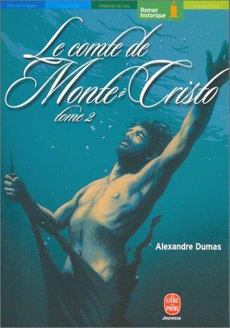 Le Comte de Monte-Cristo, tome 2 (French language, 2002)