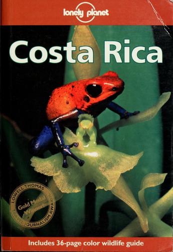 Rob Rachowiecki: Lonely Planet Costa Rica (Paperback, 1997, Lonely Planet Publications)