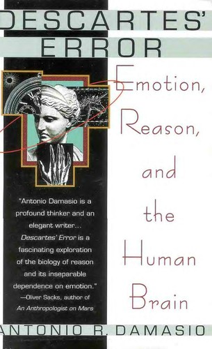 Antonio R. Damasio: Descartes' error (1998, Bard/Avon Books)