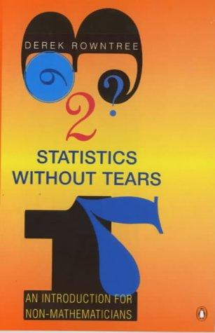 Statistics Without Tears (Penguin Science) (Paperback, 1991, Penguin Books Ltd)