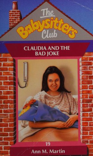 Ann M. Martin: Claudia and the Bad Joke - 19 (Spanish language, 1996, Scholastic)