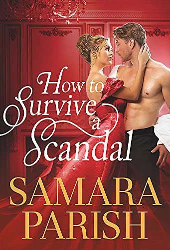 How to Survive a Scandal (Paperback, 2021, Forever)