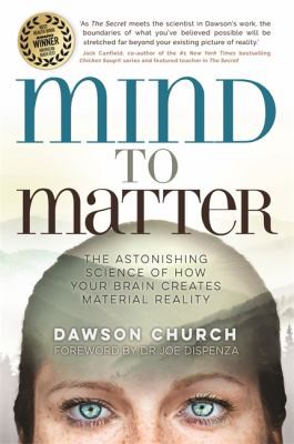 Mind to Matter (2019, Hay House UK, Limited)