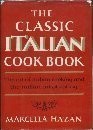 Marcella Hazan: The classic Italian cook book (1973, Harper's Magazine Press)