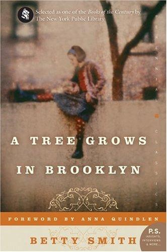 Betty Smith: A tree grows in Brooklyn (2005, Perennial Classics)