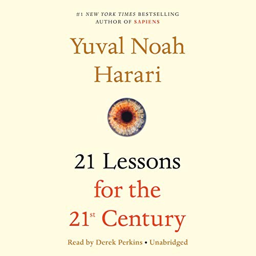 21 Lessons for the 21st Century (AudiobookFormat, 2018, Random House Audio)