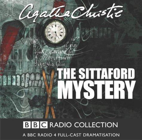 Agatha Christie: The Sittaford Mystery (BBC Radio Collection) (AudiobookFormat, 2004, BBC Audiobooks)