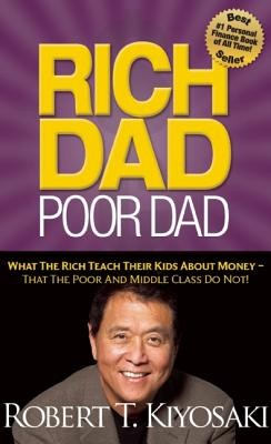 Rich dad, poor dad (Paperback, 2012, Plata Publishing, LLC)