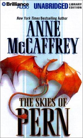 Anne McCaffrey: Skies of Pern, The (Dragonriders of Pern) (AudiobookFormat, 2001, Unabridged Library Edition)
