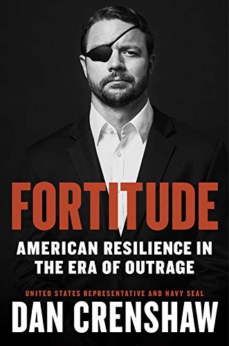 Dan Crenshaw: Fortitude (Hardcover, 2020, Twelve)