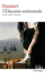 Flaubert Gustave: L'Éducation sentimentale (French language, 2020, Éditions Gallimard)