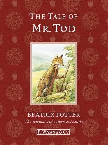 Beatrix Potter: Tale Of Mr Tod,The (Hardcover, 2012, Frederick Warne)