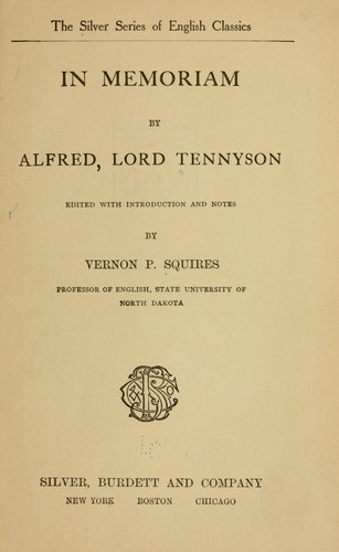 Alfred Lord Tennyson: In memoriam (1906, Silver, Burdett and company)